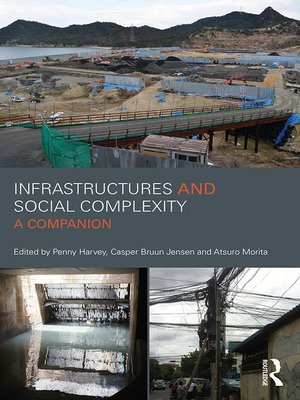cover image of Infrastructures and Social Complexity